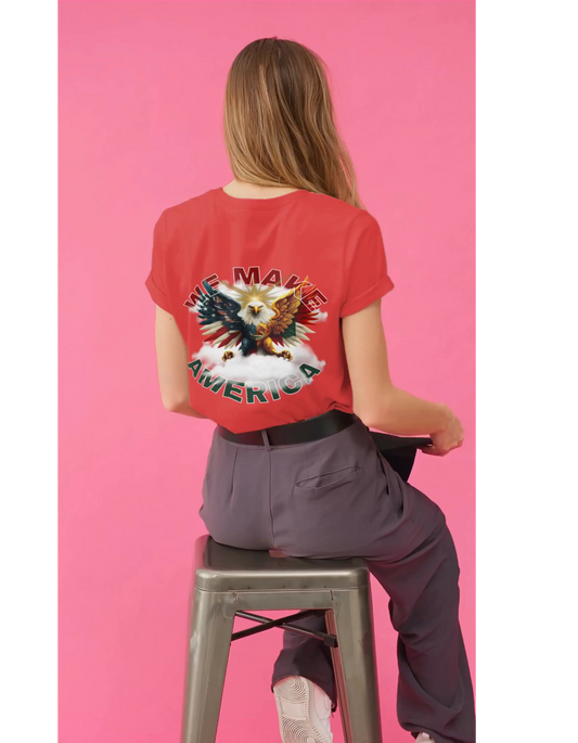 “We Make America – Mexican American Pride Tee”