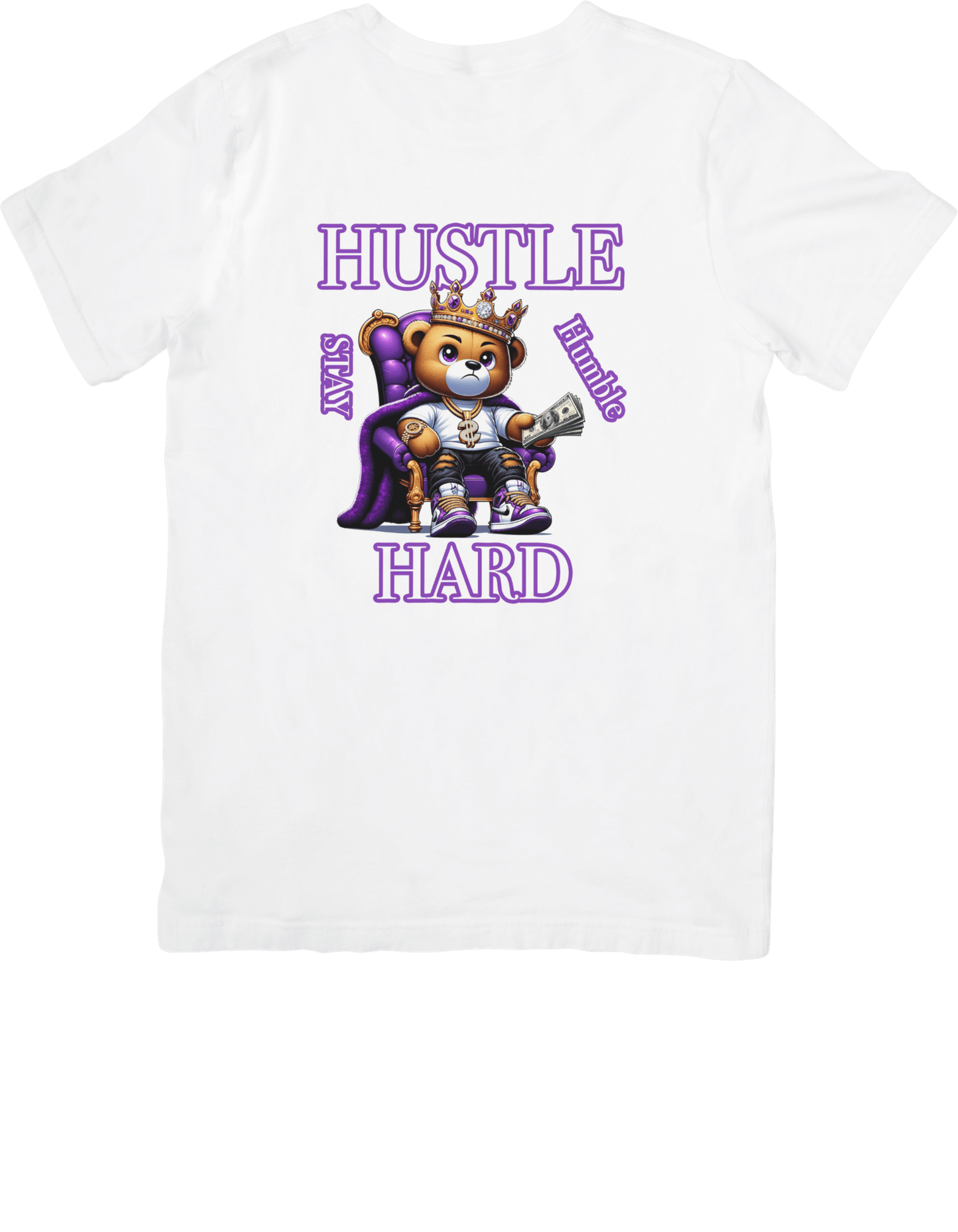 Hustle hard teddy - True Royalty 