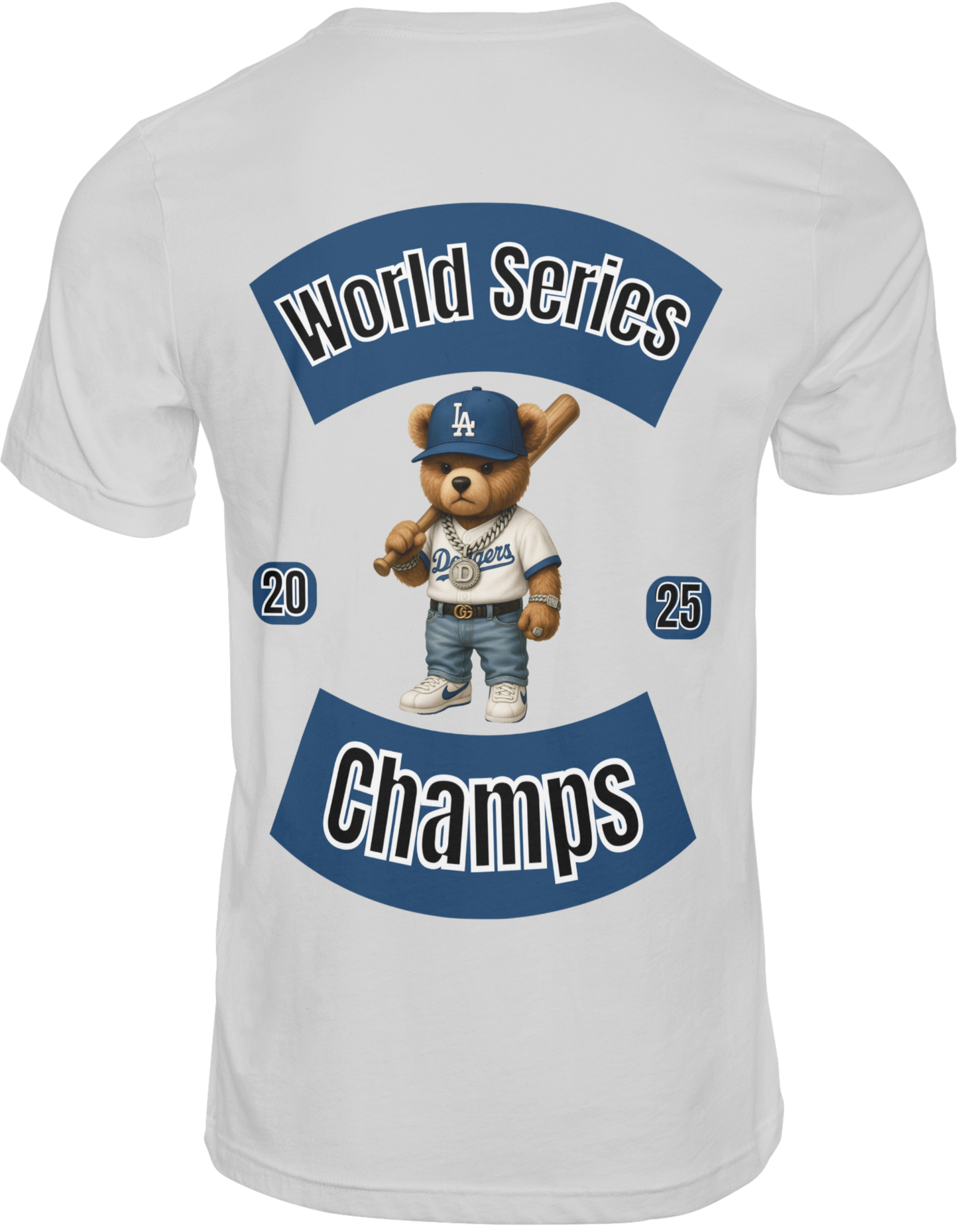 World Series Champs 2025” Teddy Tee – LA Edition by True Royalty