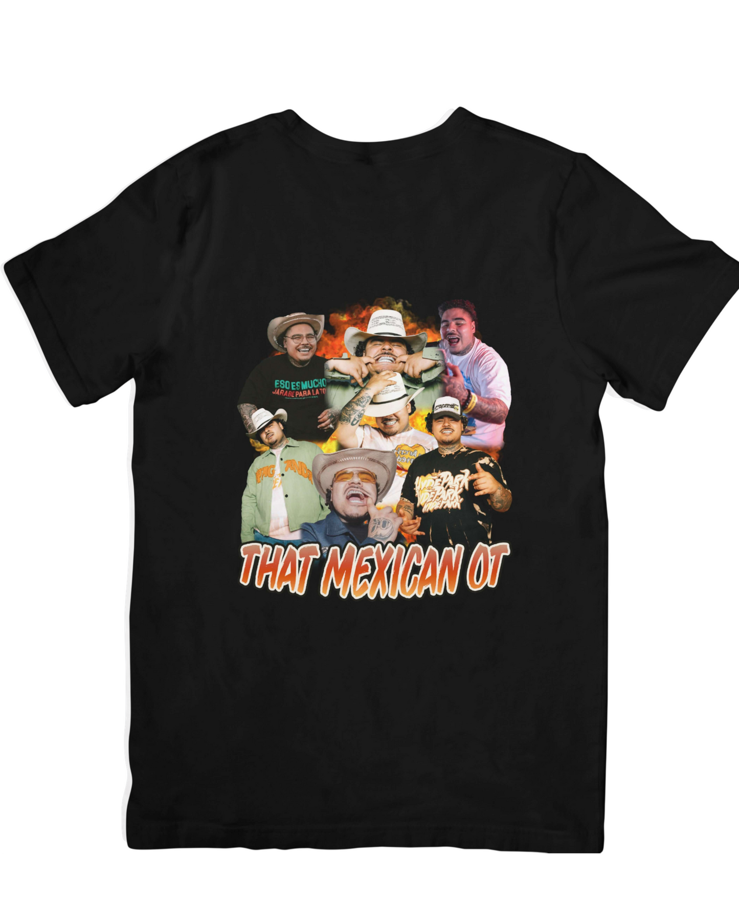 “That Mexican OT – Texas Flow Streetwear Tee”